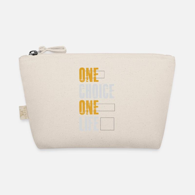 one choice one life Organic Pouch