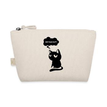 Funny Cat “Don’t Touch Me”  - Organic Pouch - nature - Front