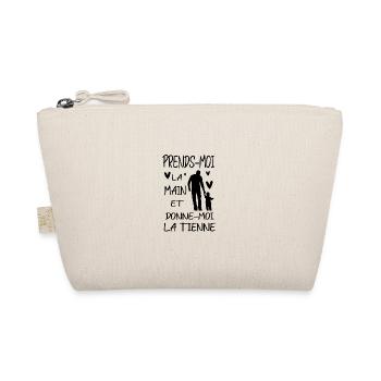 Prends moi la main et donne moi la tienne - Trousse biologique - nature - Devant