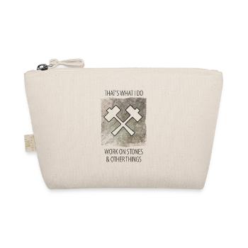 Stonemason Stone Sculptor Saying - Organic Pouch - nature - Front