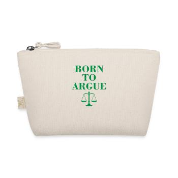 Born to argue lawyer profession saying jura gift - Organic Pouch - nature - Front