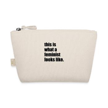 This is what a feminist looks like woman feminism - Organic Pouch - nature - Front
