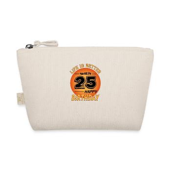 Happy Birthday Life is better with 25 - Bio-Täschchen - Natur - Vorne