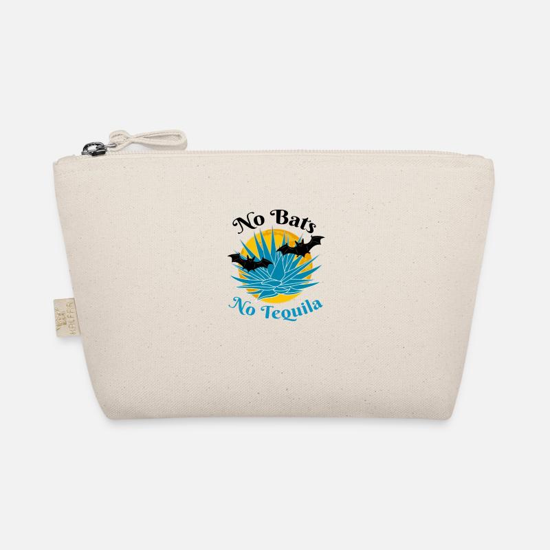 Funny saying No bats No tequila Organic Pouch