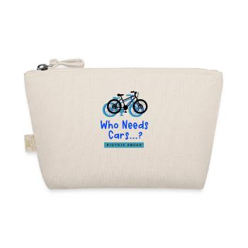 Qui a besoin de voitures, de voitures, de vélos - Trousse biologique - nature - Devant