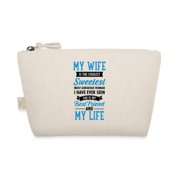 My Wife Is The Sweetest... - Organic Pouch - nature - Front