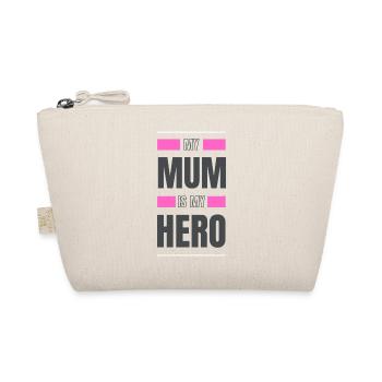 My Mum is my Hero - Bio-Täschchen - Natur - Vorne
