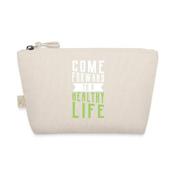 Forward to a Healthy Life - Bio-Täschchen - Natur - Vorne