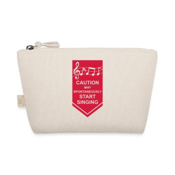 may spontaneously start singing - Organic Pouch - nature - Front