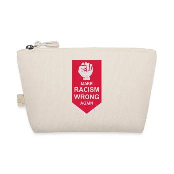 make racism wrong again - Bio-Täschchen - Natur - Vorne