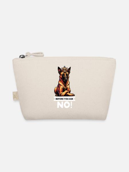 Before You Ask Malinois Belgian Shepherd Dog - Organic Pouch - nature