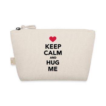 Keep calm and hug me - Organic Pouch - nature - Front