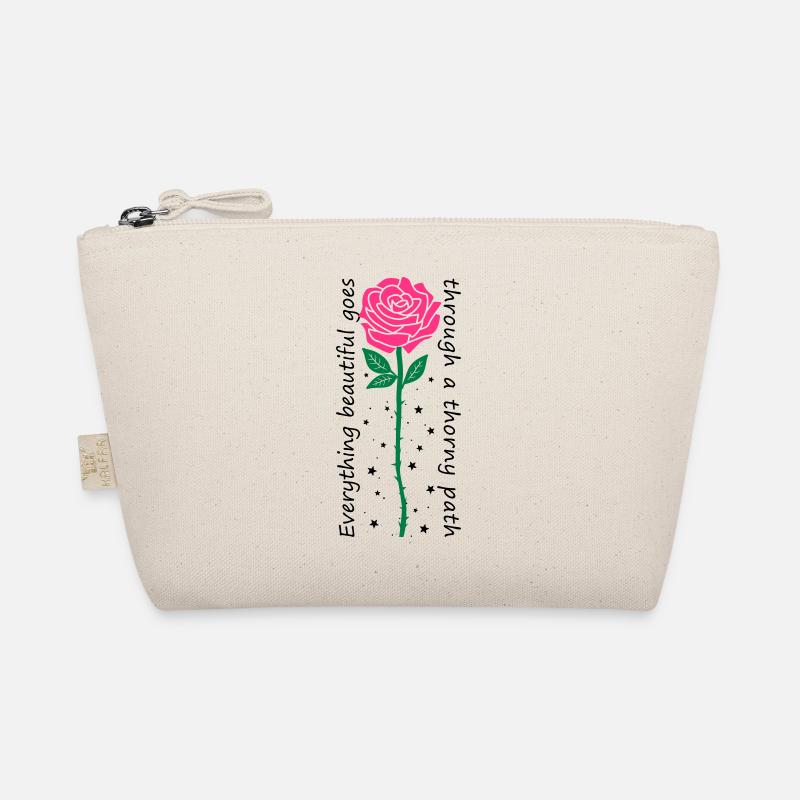 Everything beautiful goes through a thorny path - Organic Pouch - nature
