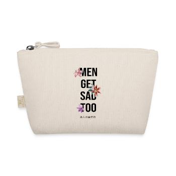 japanese style Men get sad too - Organic Pouch - nature - Front