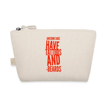 Des papas géniaux ont des tatouages et des barbes - Trousse biologique - nature - Devant