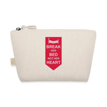break her bed Quote - Organic Pouch - nature - Front