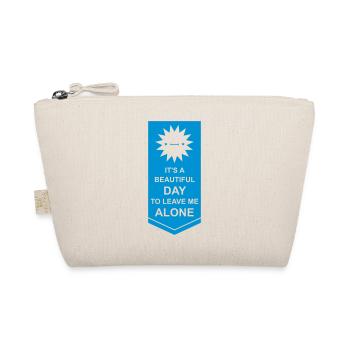 leave me alone day - Organic Pouch - nature - Front