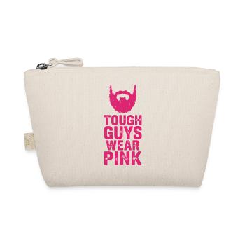 Tough Guys Wear Pink - Bio-Täschchen - Natur - Vorne