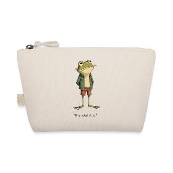 Funny Frog Meme "It Is What It Is" Chill Aesthetic - Trousse biologique - nature - Devant