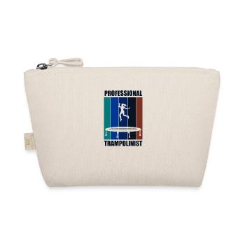 Professional Trampoline Jumper Ironic Saying - Organic Pouch - nature - Front
