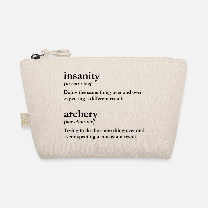 Insanity is Archery Organic Pouch