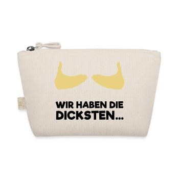 Wir haben die dicksten... - Bio-Täschchen - Natur - Vorne
