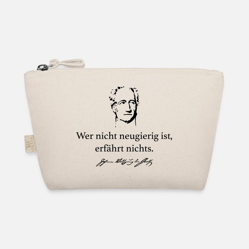Goethe: Wer nicht neugierig ist, erfährt nichts. - Bio-Täschchen - Natur