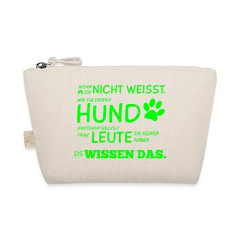Hunde Tshirt Hundebesitzer Hundespruch Geschenk - Bio-Täschchen - Natur - Vorne