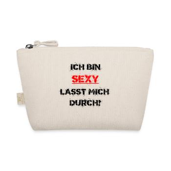 Ich bin sexy lasst mich durch Geschenkidee Sex - Bio-Täschchen - Natur - Vorne