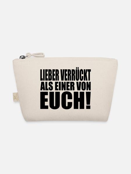 rather crazy than any of you - Organic Pouch - nature - Front