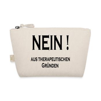 lustiger cooler Spruch lustige coole Sprüche Humor - Bio-Täschchen - Natur - Vorne