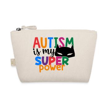 Autism Is My Super Power - Organic Pouch - nature - Front