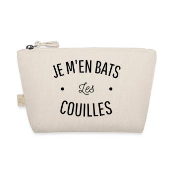 JE M'EN BATS LES COUILLES cadeau humour - Trousse biologique - nature - Devant