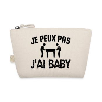 je peux pas j'ai baby - Trousse biologique - nature - Devant