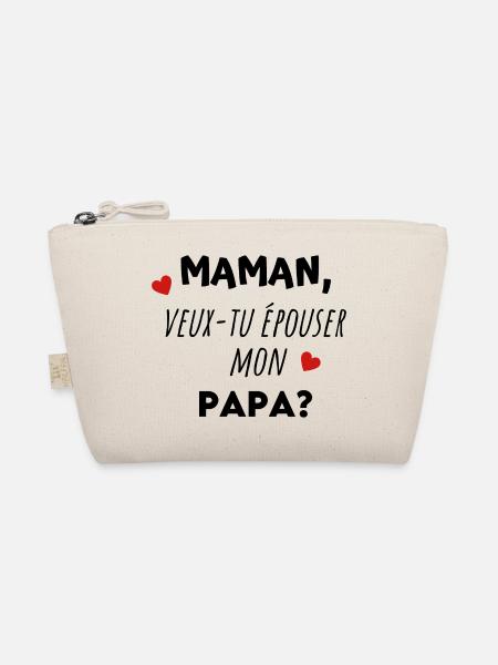 Maman, veux tu épouser mon papa ? Idée cadeau - Trousse biologique - nature - Devant