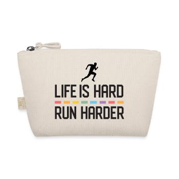 La vie est dure. Courez plus fort. - Trousse biologique - nature - Devant