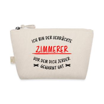 Zimmerer Lustiger Spruch Zimmermann Witz Geschenk - Bio-Täschchen - Natur - Vorne