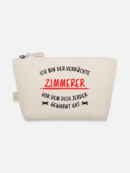 Zimmerer Lustiger Spruch Zimmermann Witz Geschenk - Bio-Täschchen - Natur - Vorne