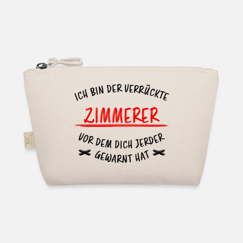 Zimmerer Lustiger Spruch Zimmermann Witz Geschenk Bio-Täschchen