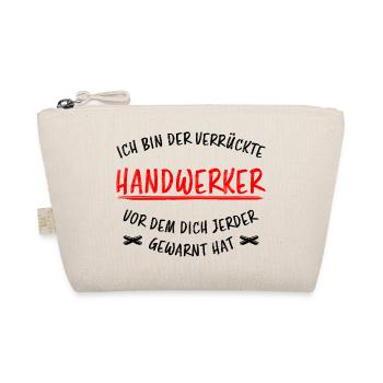 Handwerker Lustiger Spruch Job Heimwerker Geschenk - Bio-Täschchen - Natur - Vorne