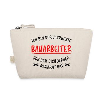 Bauarbeiter Lustiger Spruch Baustelle Job Geschenk - Bio-Täschchen - Natur - Vorne