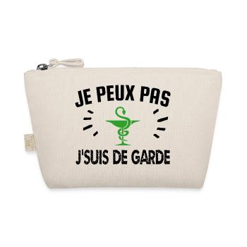 je peux pas je suis de garde - Trousse biologique - nature - Devant