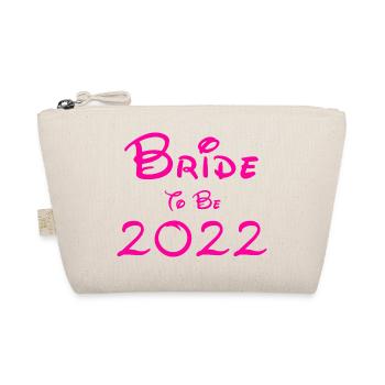 Bride to be 2022 Pink Font - Organic Pouch - nature - Front