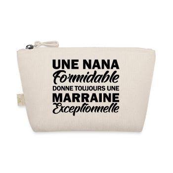 Nana Formidable - Marraine Exceptionnelle - Trousse biologique - nature - Devant