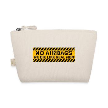 Pas d’airbags nous mourons comme de vrais hommes - Trousse biologique - nature - Devant