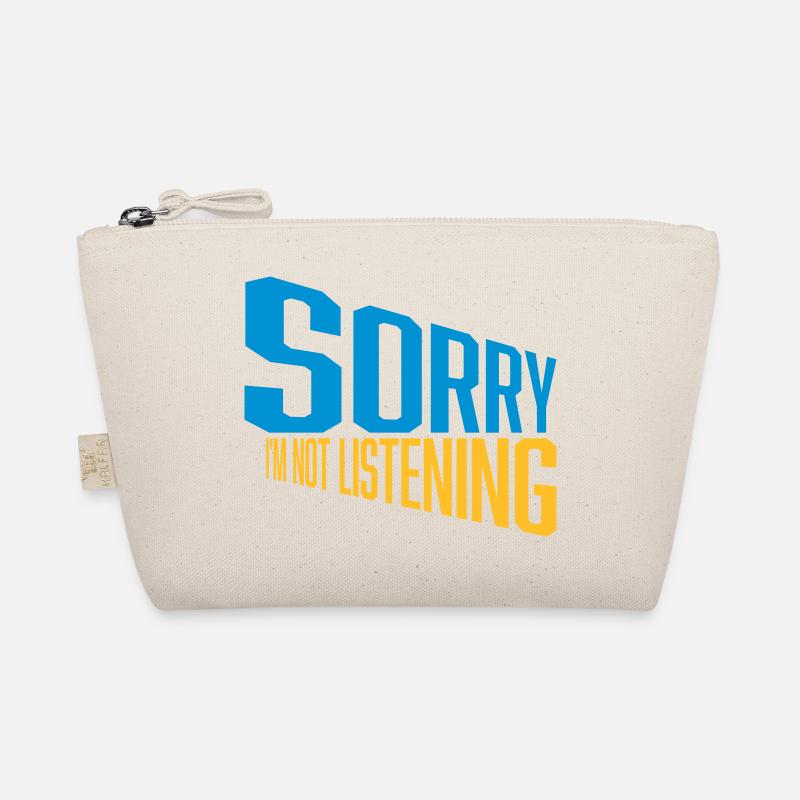 sorry in not listening Organic Pouch