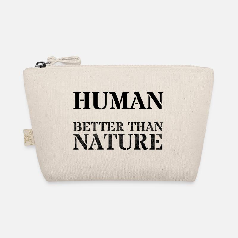 Human better than Nature Bio-Täschchen