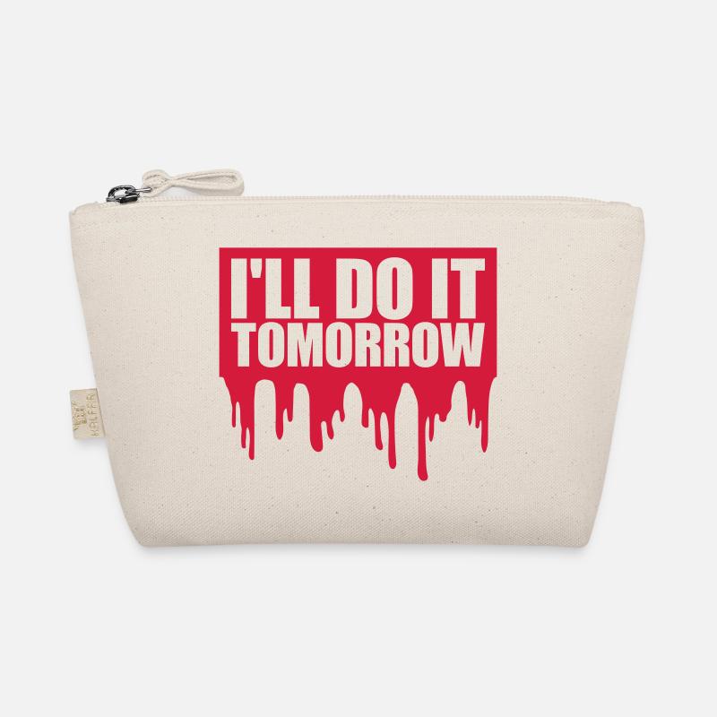 do it tomorrow Zitat Bio-Täschchen