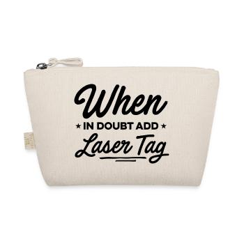 When In Doubt Laser Tag Lasertag Player Lasergame - Bio-Täschchen - Natur - Vorne