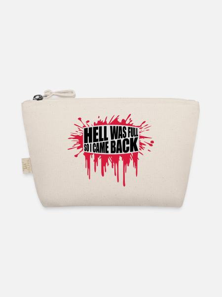 hell was full Zitat - Bio-Täschchen - Natur - Vorne